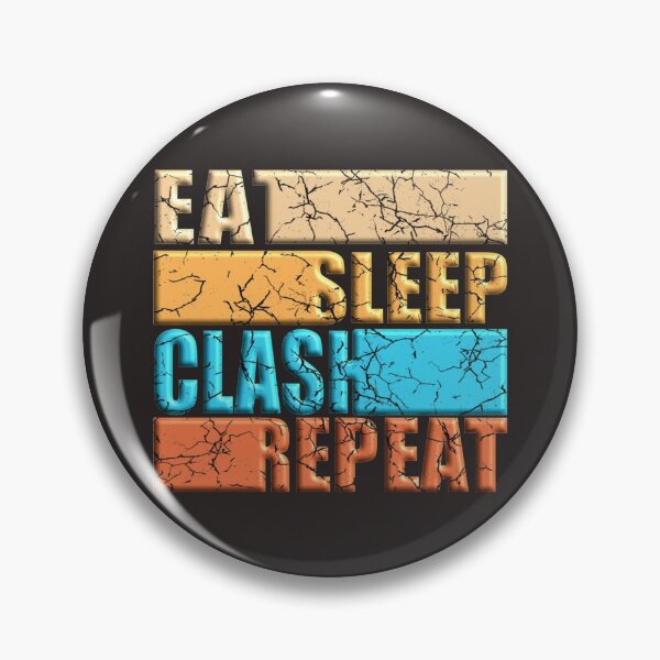 Item preview, 3D DESIGN - EAT SLEEP CLASH REPEAT - Funny designed and sold by LawsonMacdolan.