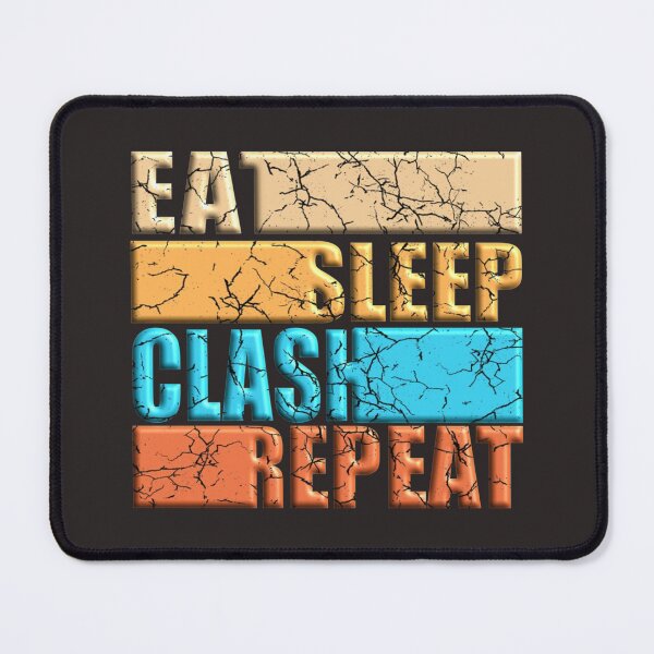 Item preview, 3D DESIGN - EAT SLEEP CLASH REPEAT - Funny designed and sold by LawsonMacdolan.