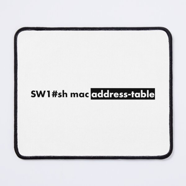 Item preview, Show Mac Address Table Command Great Gift Idea For Network Administrators designed and sold by SphereZones.