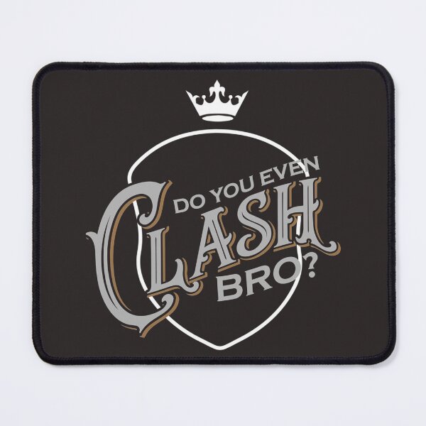 Item preview, Clash Bro Essential designed and sold by LawsonMacdolan.