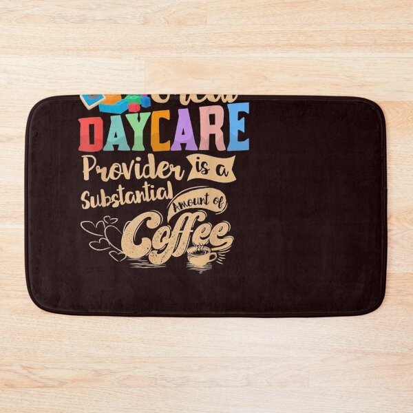 Item preview, Childcare Provider Daycare Coffee designed and sold by hangoxinhxan.