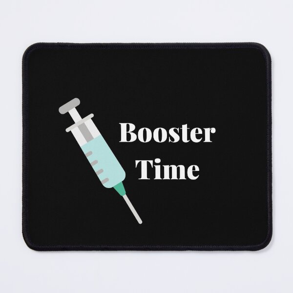 Item preview, Booster Time - Covid Booster Shot for Vaccinated People (White Text) designed and sold by CaitU.