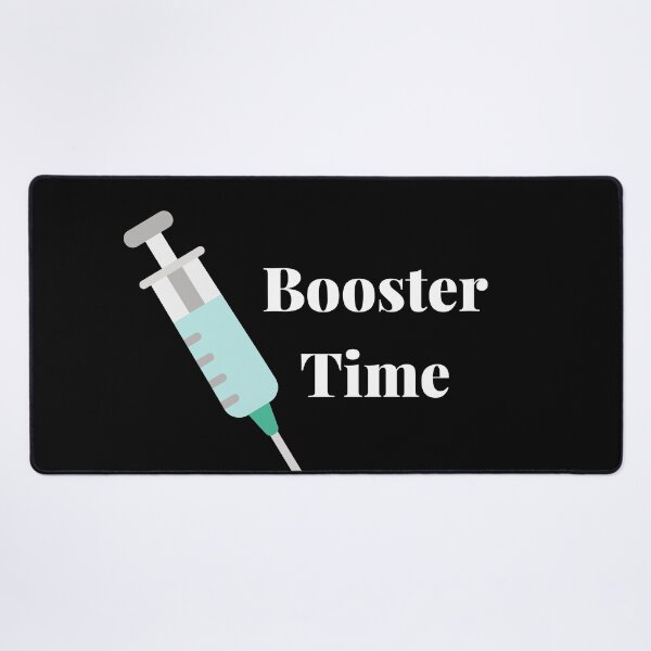Item preview, Booster Time - Covid Booster Shot for Vaccinated People (White Text) designed and sold by CaitU.