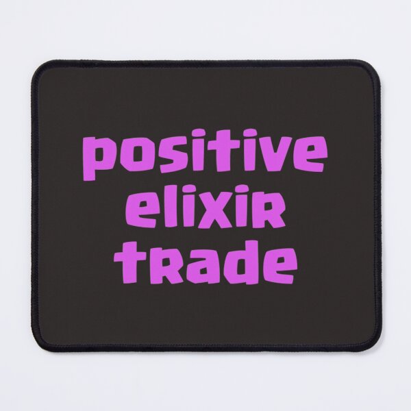 Item preview, clash royale positive elixir trade Classic designed and sold by LawsonMacdolan.
