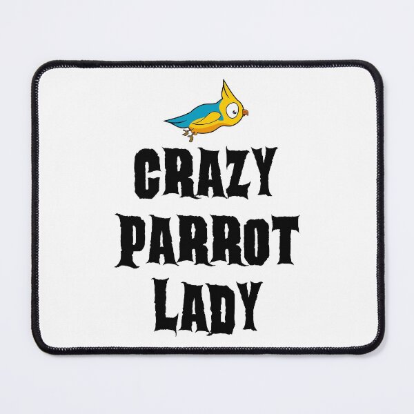 Item preview, Crazy Parrot Lady  designed and sold by ojdart.