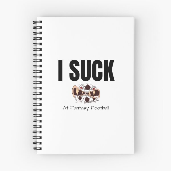 Item preview, I SUCK at Fantasy Football designed and sold by teez4dayz.