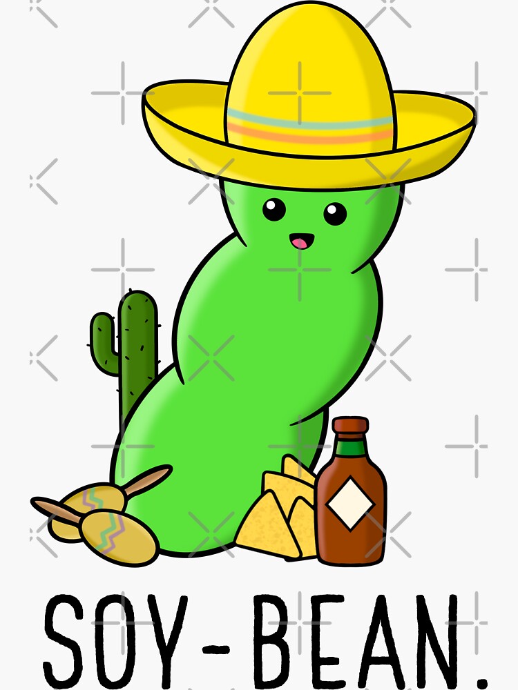 "Soy Bean Fun Soy Bean Pun Design" Sticker for Sale by