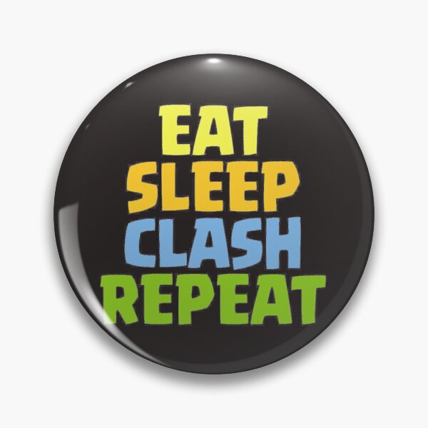 Item preview, Eat, sleep, clash, repeat Classic designed and sold by LawsonMacdolan.