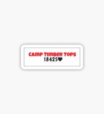 Camp Timber Tops Sticker