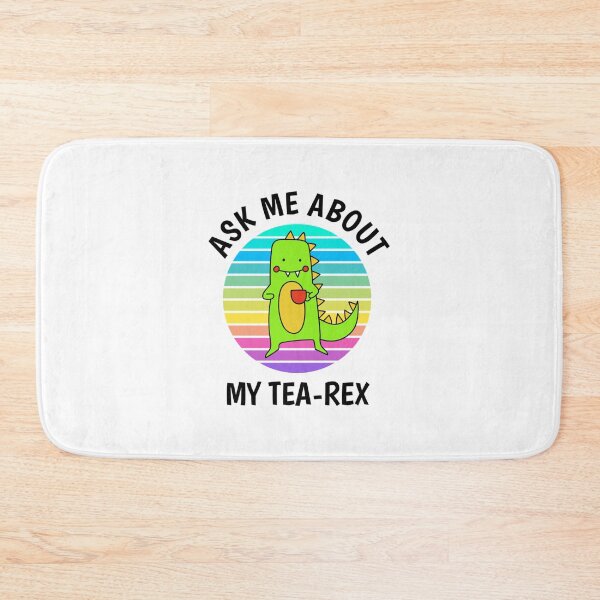 Item preview, Ask me about my tea-rex designed and sold by RodneySills.