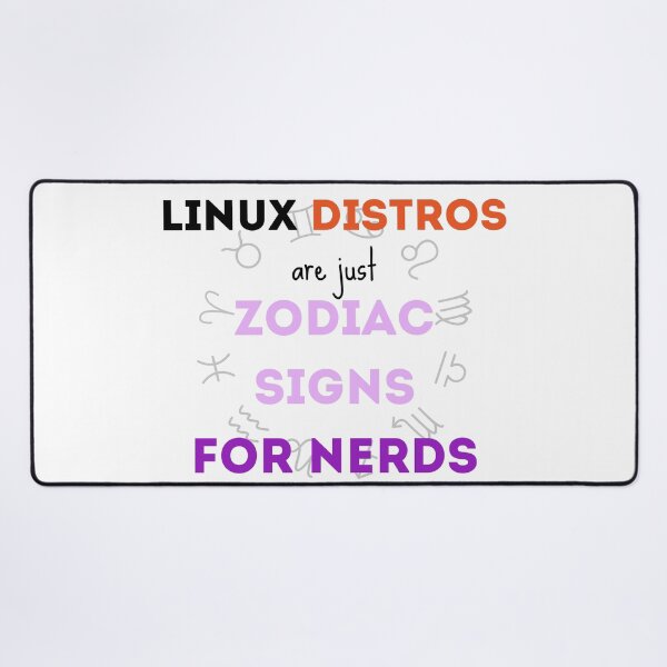 Item preview, Linux distros are just zodiac signs for nerds, white - Funny designed and sold by Programmer's  Life and Humor.