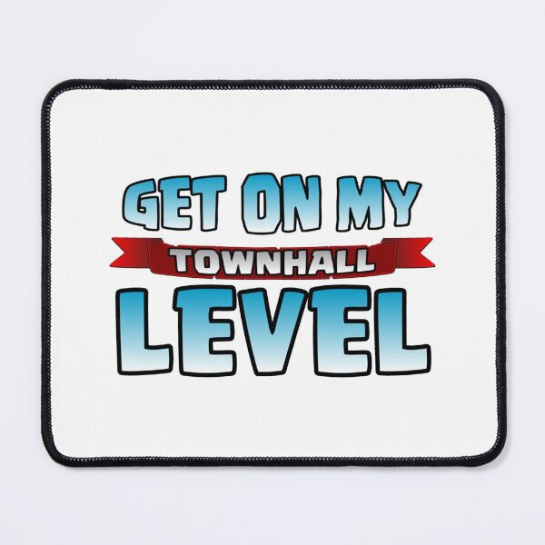 Item preview, Get On My Town Hall Level Funny Gift Essential designed and sold by LawsonMacdolan.
