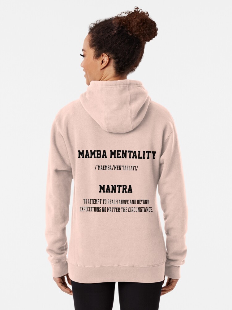 Mamba mentality hoodie best sale