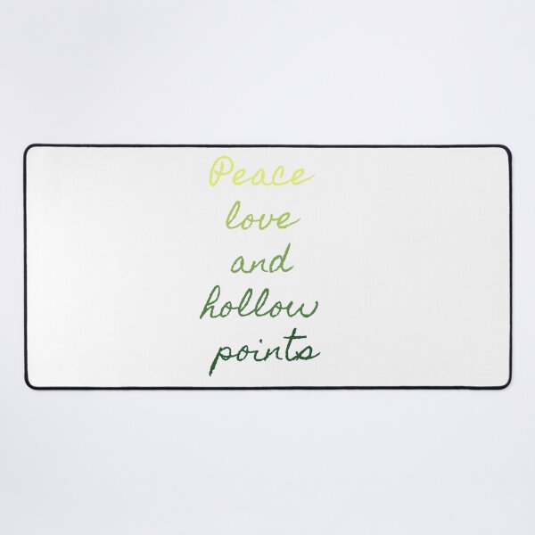 Item preview, Peace love and hollow points designed and sold by BlueThrow.