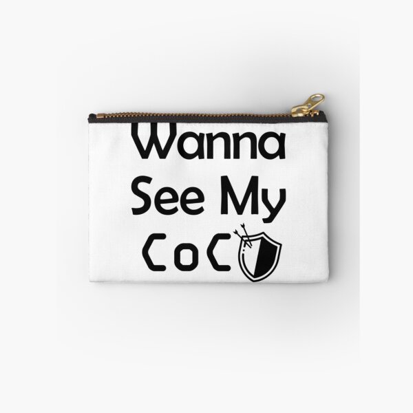 Item preview, Wanna See My COC , clash of clans Classic designed and sold by LawsonMacdolan.