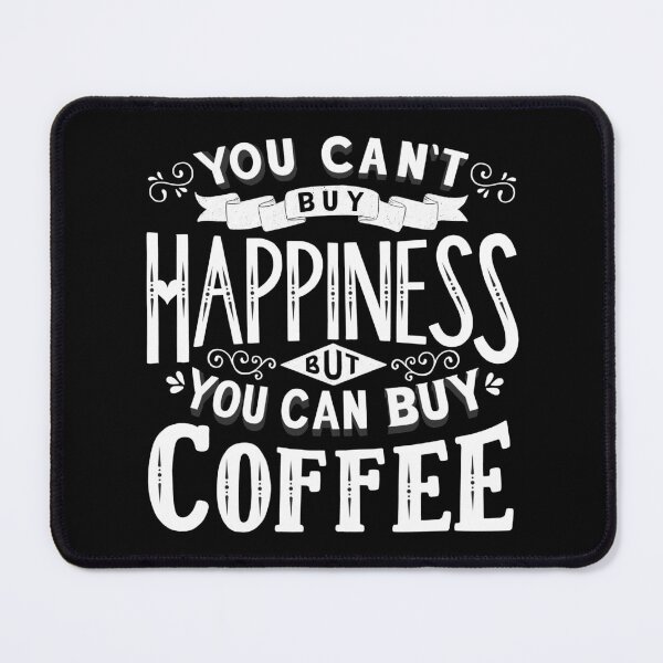 Item preview, Coffee is Happiness designed and sold by Sandra Brezina.