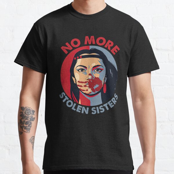 Item preview, No More Stolen Sister, Indigenous Woman Gift for Her, Native American, Gift for American Indian designed and sold by CapitalDesignss.