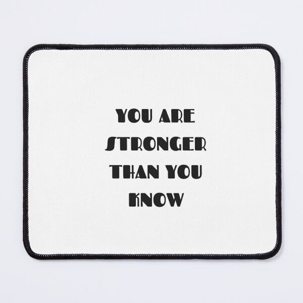 Item preview, You are stronger than you know designed and sold by Inspirationmotivation.