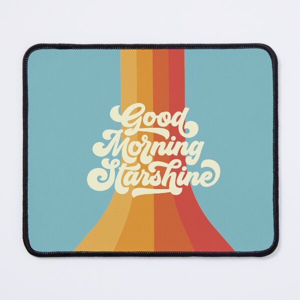 Item preview, Good Morning Starshine designed and sold by MamSelle.
