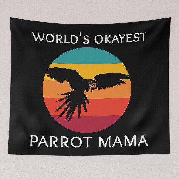 Item preview, World's Okayest Parrot Mama designed and sold by ojdart.
