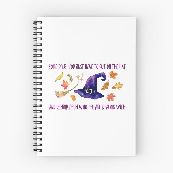 Item preview, Some Days, You Just Have to Put On the Hat and Remind Them Who They're Dealing With | Witches Brew | Witch Halloween  designed and sold by kongju.