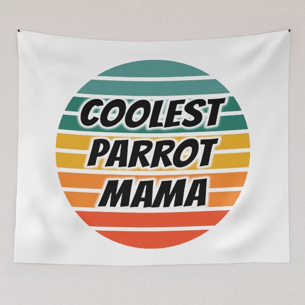 Item preview, Coolest Parrot Mama designed and sold by ojdart.