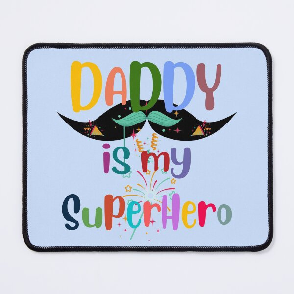 Item preview, Daddy is my superhero designed and sold by idesignbyJiras.