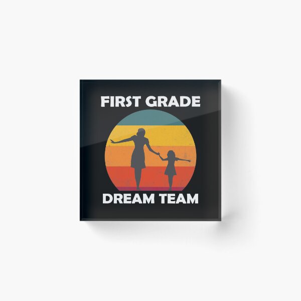 Item preview, First Grade Teachers Dream Team | First Grade Teachers designed and sold by The-ItemShop.