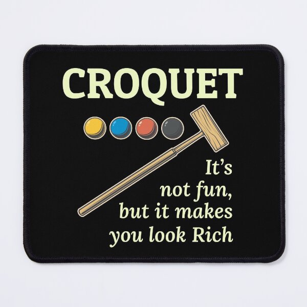 Item preview, Croquet Croqueters Indoor Outdoor Players Funny designed and sold by CuteDesigns1.