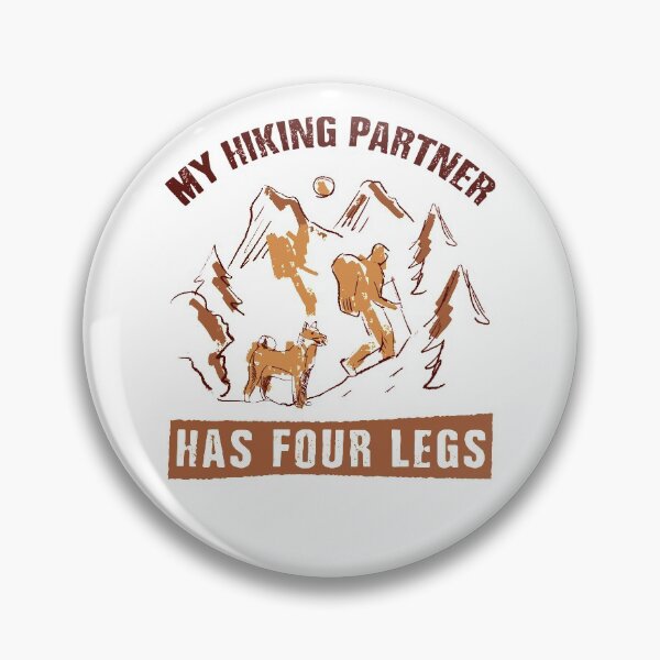 Item preview, My Hiking Partner Has Four Legs Hand Drawn designed and sold by MnEmzStudio.