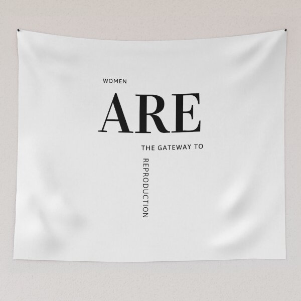 Item preview, WOMEN are the gateway to reproduction designed and sold by Tiredmenphilo.