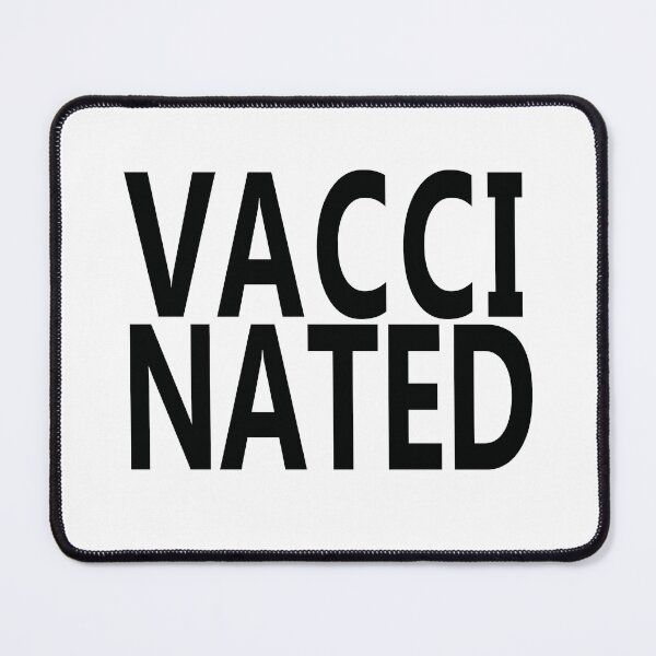 Item preview, VACCINATED designed and sold by Superbly.