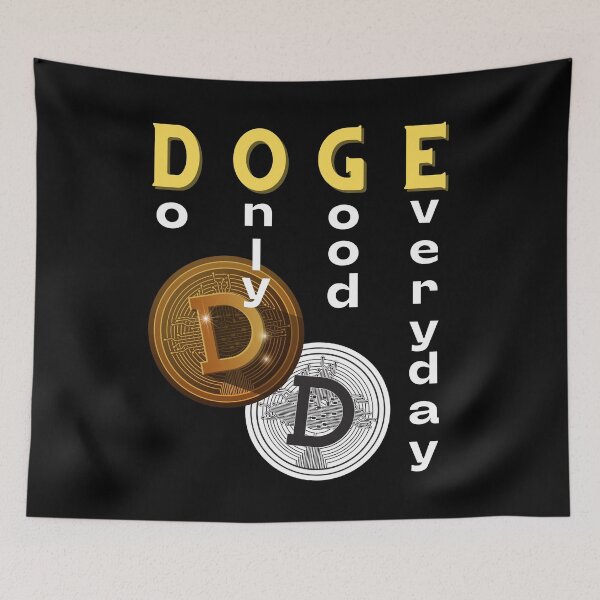 Item preview, Do Only Good Everyday (Dogecoin) designed and sold by i-longmanshop.