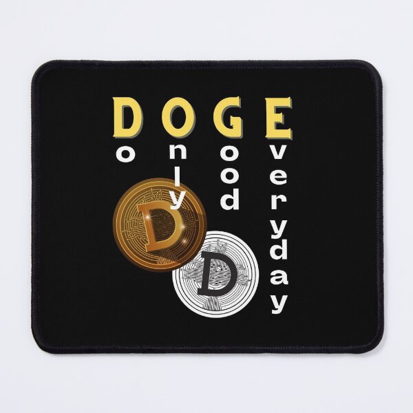 Item preview, Do Only Good Everyday (Dogecoin) designed and sold by i-longmanshop.