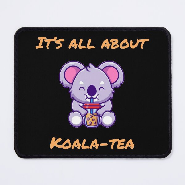 Item preview, Its all about koala-tea designed and sold by Rakos-Merch.