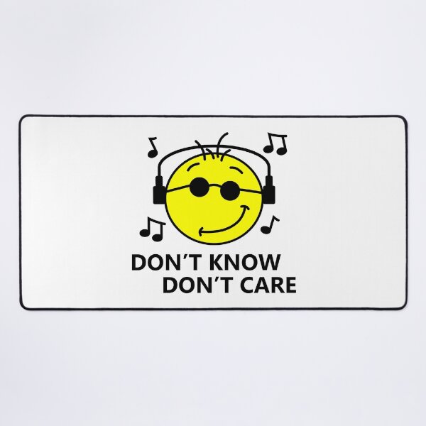 Item preview, Don't Know Don't Care - Happy Face designed and sold by RamiBeans.