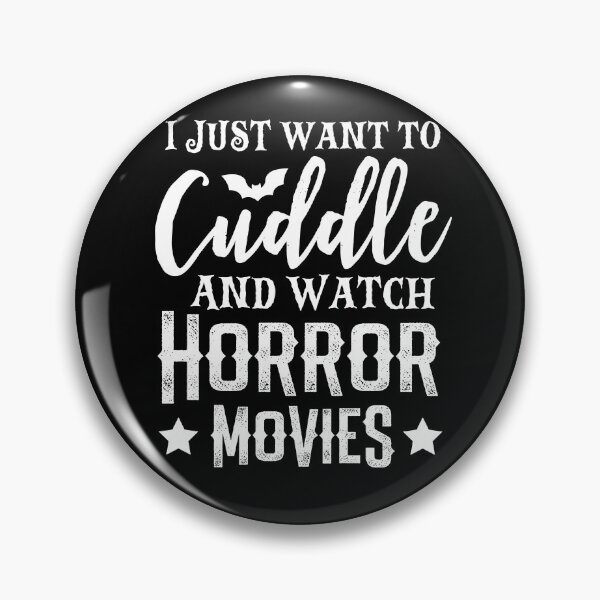 Item preview, I Just Want To Cuddle And Watch Horror Movies designed and sold by ohmier.