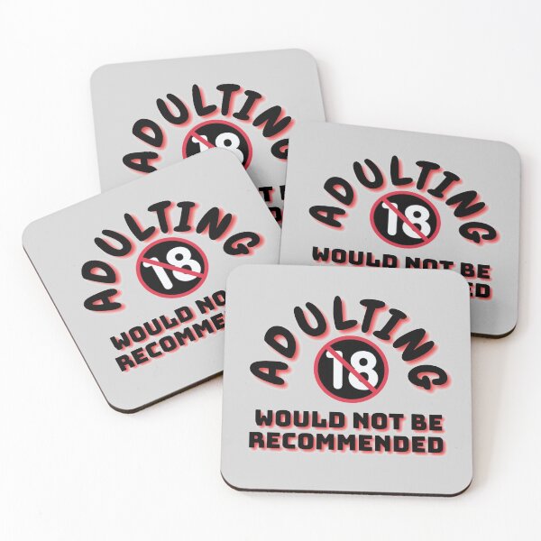 Item preview, Adulting would not be recommended  designed and sold by Mohd wasim.