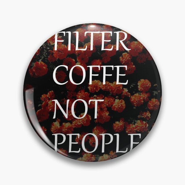 Item preview, Filter Coffe Not People designed and sold by Ruwans.