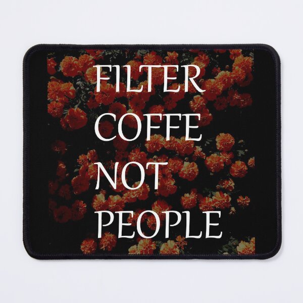 Item preview, Filter Coffe Not People designed and sold by Ruwans.