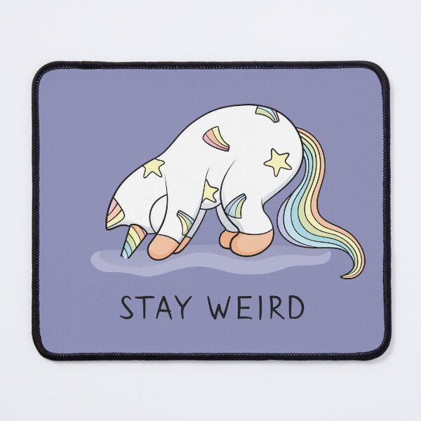 Item preview, When you are stuck – stay weird and don't give a f**k designed and sold by runcatrun.