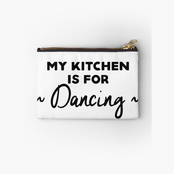 Item preview, My kitchen is for dancing designed and sold by caddystar.