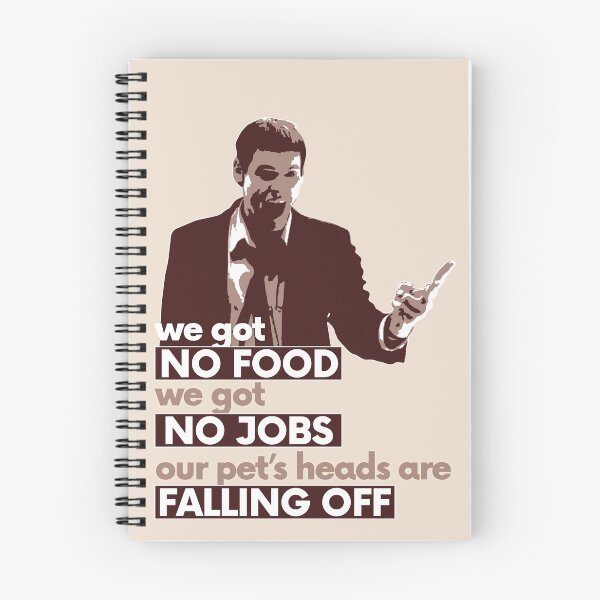Item preview, We got no food, we got no jobs, our pets heads are falling off! dUmB aNd DUMbEr Movie Quote designed and sold by artColourized.