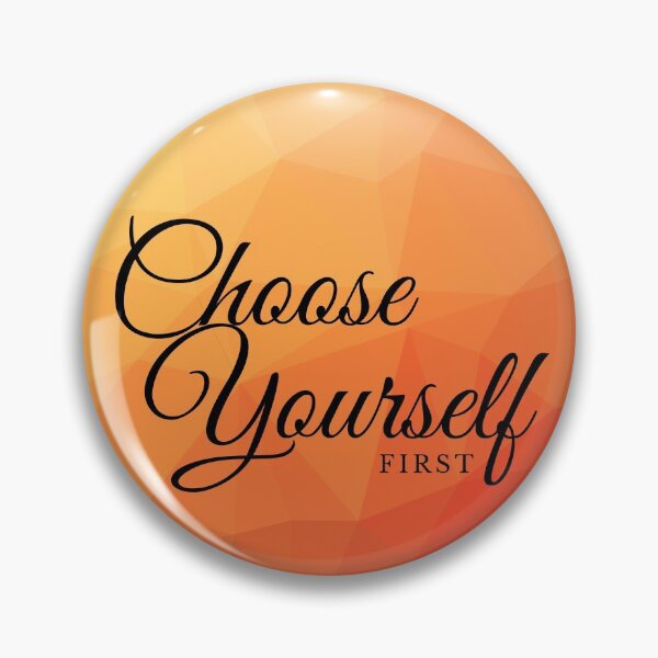 Item preview, Choose yourself first designed and sold by 3Akshithaa.