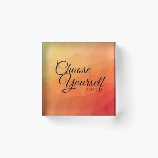 Item preview, Choose yourself first designed and sold by 3Akshithaa.