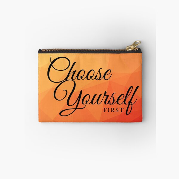 Item preview, Choose yourself first designed and sold by 3Akshithaa.