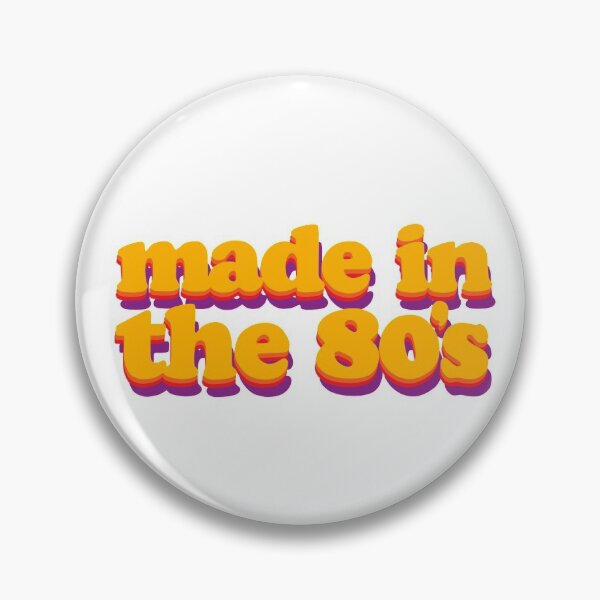 Item preview, 80’s Made designed and sold by 80sKidd.