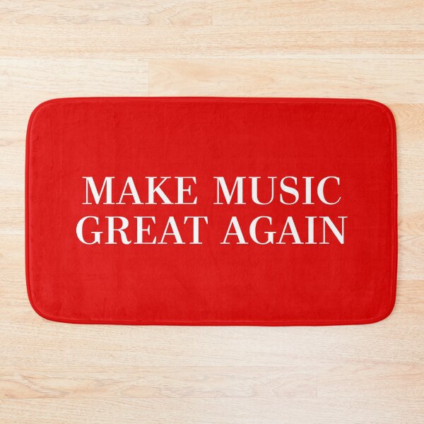 Item preview, Make Music Great Again designed and sold by NobodysHero.