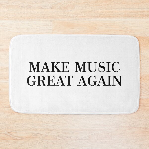 Item preview, Make Music Great Again designed and sold by NobodysHero.