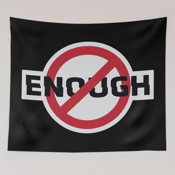 Item preview, ENOUGH Stop Sign designed and sold by MHich.